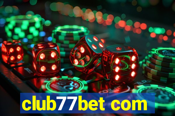 club77bet com